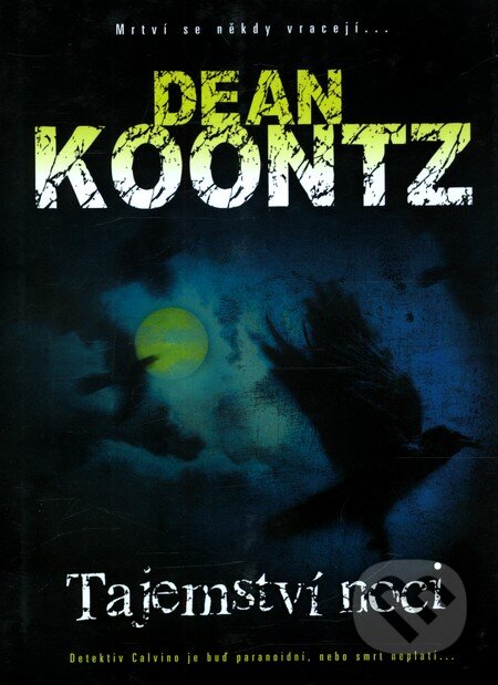 Kniha: Tajemství noci (Dean Koontz). BB/art, 2012 Kniha: Tajemství noci (Dean Koontz). BB/art, 2012