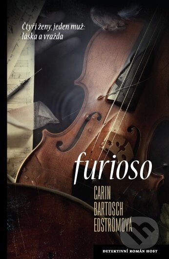 Kniha: Furioso (Carin Bartosch Edström). Host, 2012 Kniha: Furioso (Carin Bartosch Edström). Host, 2012