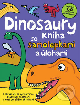 Kniha: Dinosaury (Svojtka&Co.). Svojtka&Co., 2012 Kniha: Dinosaury (Svojtka&Co.). Svojtka&Co., 2012