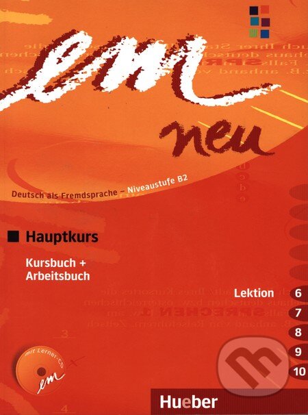 Kniha: Em neu 2008: Hauptkurs 2 (Max Hueber Verlag). Max Hueber Verlag, 2008 Kniha: Em neu 2008: Hauptkurs 2 (Max Hueber Verlag). Max Hueber Verlag, 2008