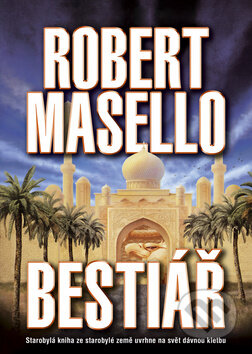 Bestiář - Robert Masello, BB/art, 2012