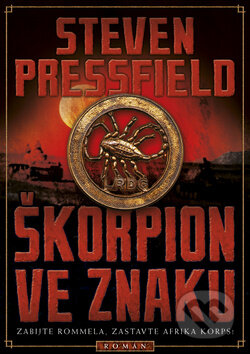 Kniha: Škorpion ve znaku (Steven Pressfield). BB/art, 2012 Kniha: Škorpion ve znaku (Steven Pressfield). BB/art, 2012