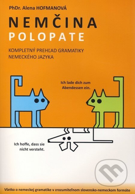 Kniha: Polopate: Nemčina (Alena Hofmanová). , 2011 Kniha: Polopate: Nemčina (Alena Hofmanová). , 2011