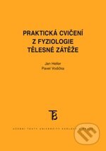 Kniha: Praktická cvičení z fyziologie tělesné zátěže (Jan Heller a Pavel Vodička). Karolinum, 2012 Kniha: Praktická cvičení z fyziologie tělesné zátěže (Jan Heller a Pavel Vodička). Karolinum, 2012
