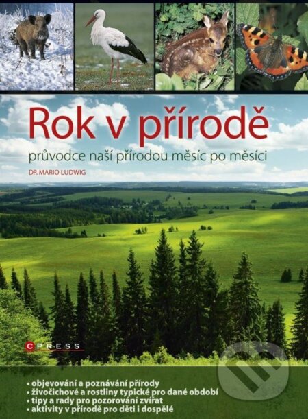 Kniha: Rok v přírodě (Mario Ludwig). CPRESS, 2012 Kniha: Rok v přírodě (Mario Ludwig). CPRESS, 2012