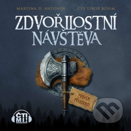 Audiokniha: Zdvořilostní návštěva (Martina D. Antonín). Čti mi!, 2021 Audiokniha: Zdvořilostní návštěva (Martina D. Antonín). Čti mi!, 2021