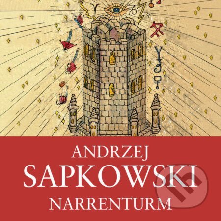 Audiokniha: Narrenturm (Andrzej Sapkowski). Tympanum, 2021 Audiokniha: Narrenturm (Andrzej Sapkowski). Tympanum, 2021