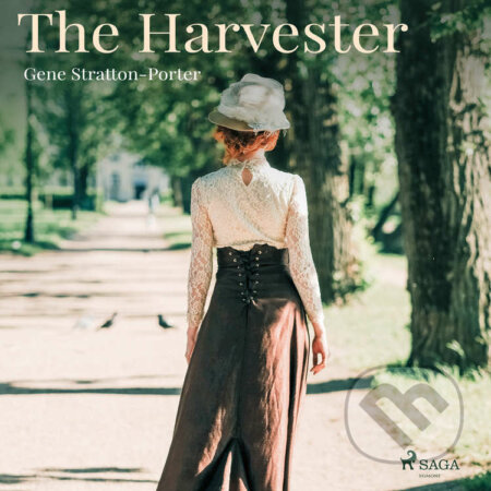 The Harvester (EN) - Gene Stratton-Porter, Saga Egmont, 2021
