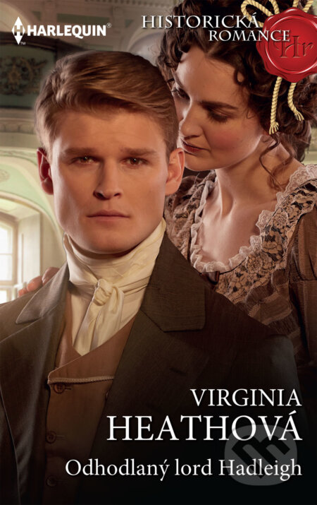 E-kniha: Odhodlaný lord Hadleigh (Virginia Heath). HarperCollins, 2021 E-kniha: Odhodlaný lord Hadleigh (Virginia Heath). HarperCollins, 2021