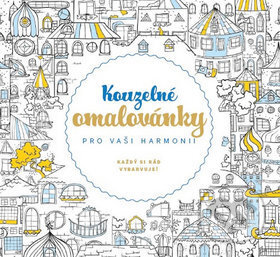 Kouzelné omalovánky pro vaši harmonii (Junior). Junior, 2016 Kouzelné omalovánky pro vaši harmonii (Junior). Junior, 2016