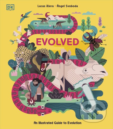 Kniha: Evolved (Lucas Riera). Dorling Kindersley, 2021 Kniha: Evolved (Lucas Riera). Dorling Kindersley, 2021