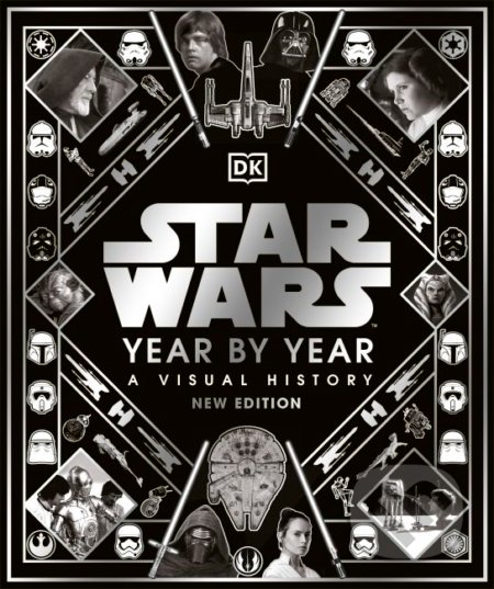 Kniha: Star Wars Year By Year (Daniel Wallace, Kristin Baver, Pablo Hidalgo a Ryder Windham). Dorling Kindersley, 2021 Kniha: Star Wars Year By Year (Daniel Wallace, Kristin Baver, Pablo Hidalgo a Ryder Windham). Dorling Kindersley, 2021