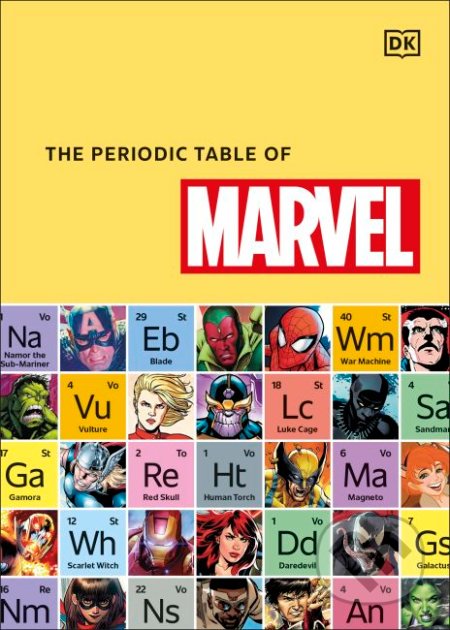 Kniha: The Periodic Table of Marvel (Melanie Scott). Dorling Kindersley, 2021 Kniha: The Periodic Table of Marvel (Melanie Scott). Dorling Kindersley, 2021