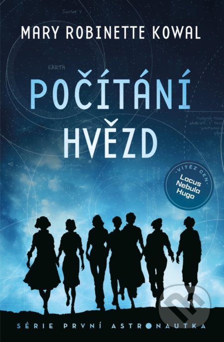 Kniha: Počítání hvězd (Mary Robinette Kowal). Fobos, 2021 Kniha: Počítání hvězd (Mary Robinette Kowal). Fobos, 2021