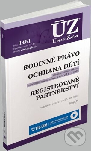 Kniha: Úplné Znění - 1451 Rodinné právo (Sagit). Sagit, 2021 Kniha: Úplné Znění - 1451 Rodinné právo (Sagit). Sagit, 2021
