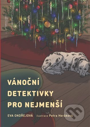 Kniha: Vánoční detektivky pro nejmenší (Eva Ondřejová). Powerprint, 2021 Kniha: Vánoční detektivky pro nejmenší (Eva Ondřejová). Powerprint, 2021