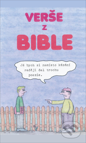 Kniha: Verše z Bible (Petr Herout). Tomáš Nosek, 2021 Kniha: Verše z Bible (Petr Herout). Tomáš Nosek, 2021