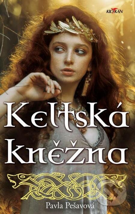 E-kniha: Keltská kněžná (Pavla Pešavová). Alpress E-kniha: Keltská kněžná (Pavla Pešavová). Alpress