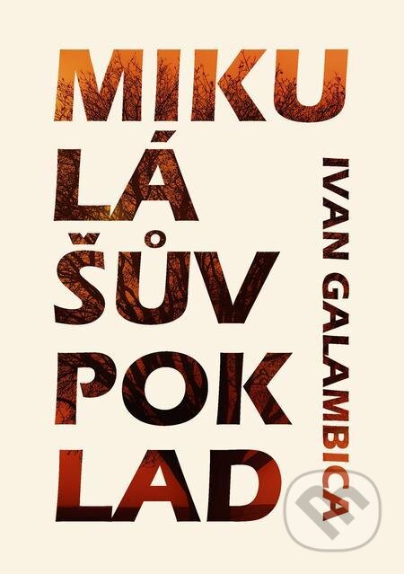 E-kniha: Mikulášův poklad (Ivan Galambica). E-knihy jedou E-kniha: Mikulášův poklad (Ivan Galambica). E-knihy jedou