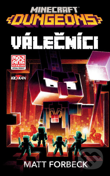 Kniha: Minecraft - Válečníci (Matt Forbeck). Alpress, 2021 Kniha: Minecraft - Válečníci (Matt Forbeck). Alpress, 2021