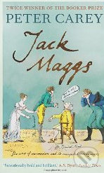 Jack Maggs - Peter Carey, Faber and Faber, 2011