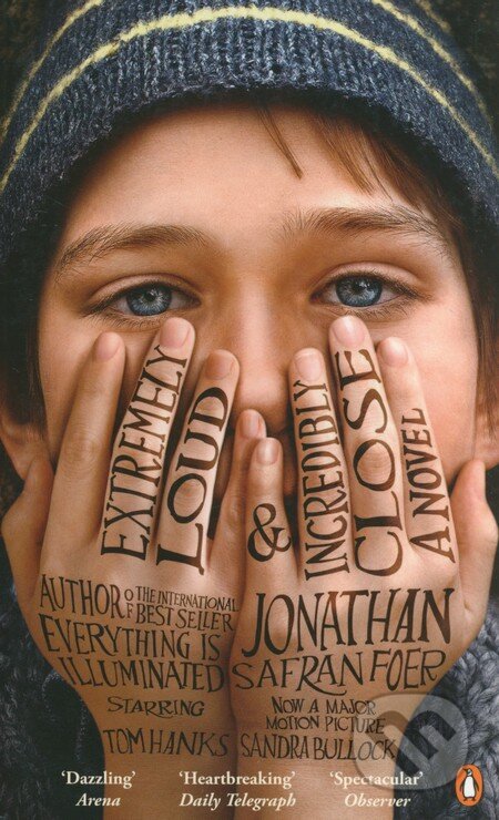 Kniha: Extremely Loud and Incredibly Close (Jonathan Safran Foer). Penguin Books, 2011 Kniha: Extremely Loud and Incredibly Close (Jonathan Safran Foer). Penguin Books, 2011