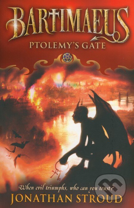 Kniha: Ptolemy's Gate (Jonathan Stroud). Corgi Books, 2010 Kniha: Ptolemy's Gate (Jonathan Stroud). Corgi Books, 2010