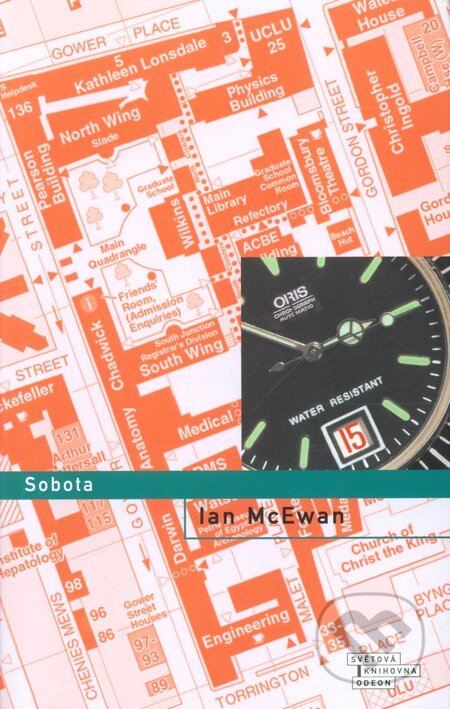 Kniha: Sobota (Ian McEwan). Odeon CZ, 2012 Kniha: Sobota (Ian McEwan). Odeon CZ, 2012