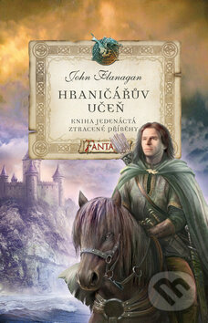 Kniha: Hraničářův učeň (Kniha jedenáctá) (John Flanagan). Egmont ČR, 2012 Kniha: Hraničářův učeň (Kniha jedenáctá) (John Flanagan). Egmont ČR, 2012