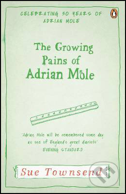 Kniha: Growing Pains of Adrian Mole (Sue Townsend). Penguin Books, 2012 Kniha: Growing Pains of Adrian Mole (Sue Townsend). Penguin Books, 2012