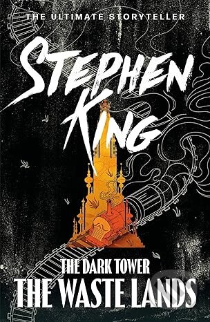 Kniha: The Waste Lands (Stephen King). Hodder and Stoughton, 2012 Kniha: The Waste Lands (Stephen King). Hodder and Stoughton, 2012