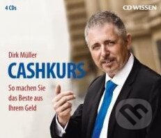Audiokniha: Cashkurs (audio CD) (Dirk Müller). Audio media, 2011 Audiokniha: Cashkurs (audio CD) (Dirk Müller). Audio media, 2011