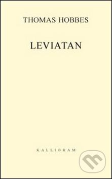 Kniha: Leviatan (Thomas Hobbes). Kalligram, 2011 Kniha: Leviatan (Thomas Hobbes). Kalligram, 2011