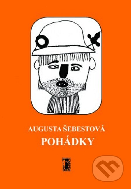 E-kniha: Pohádky (Augusta Šebestová). Carpe diem E-kniha: Pohádky (Augusta Šebestová). Carpe diem