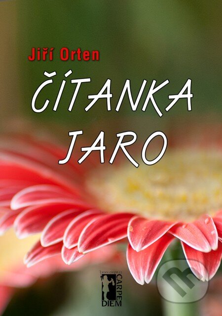E-kniha: Čítanka jaro (Jiří Orten). Carpe diem E-kniha: Čítanka jaro (Jiří Orten). Carpe diem