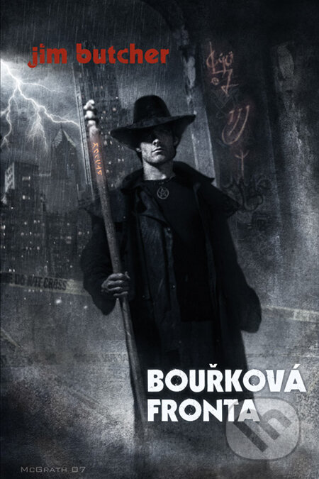 Kniha: Bouřková fronta (Jim Butcher). Triton, 2012 Kniha: Bouřková fronta (Jim Butcher). Triton, 2012