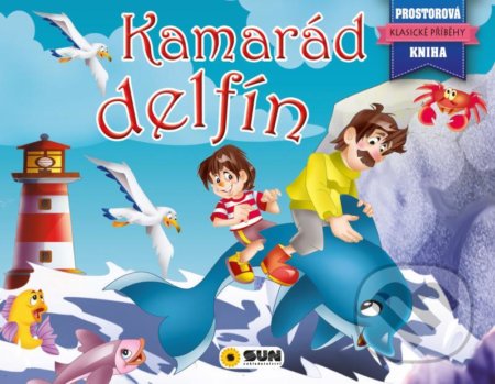 Kniha: Kamarád delfín (SUN). SUN, 2021 Kniha: Kamarád delfín (SUN). SUN, 2021