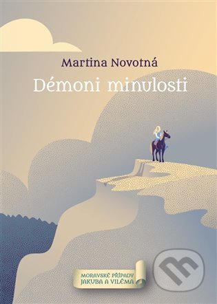Kniha: Démoni minulosti (Martina Novotná). Knihy s úsměvem, 2021 Kniha: Démoni minulosti (Martina Novotná). Knihy s úsměvem, 2021