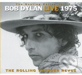 Bob Dylan: The Bootleg Series Vol. 5: Bob Dylan Live 1975 LP - Bob Dylan, Hudobné albumy, 2021