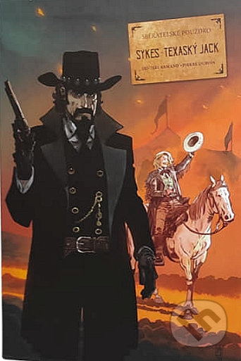 Kniha: Sykes / Texaský Jack (Pierre Dubois). Nakladatelství Josef Vybíral, 2021 Kniha: Sykes / Texaský Jack (Pierre Dubois). Nakladatelství Josef Vybíral, 2021