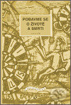 Kniha: Pobavme se o životě a smrti (Institut umění – Divadelní ústav). Institut umění – Divadelní ústav, 2002 Kniha: Pobavme se o životě a smrti (Institut umění – Divadelní ústav). Institut umění – Divadelní ústav, 2002