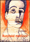 Kniha: Ruzyňské meditace (Ján Mlynárik). Ipeľ, 1999 Kniha: Ruzyňské meditace (Ján Mlynárik). Ipeľ, 1999