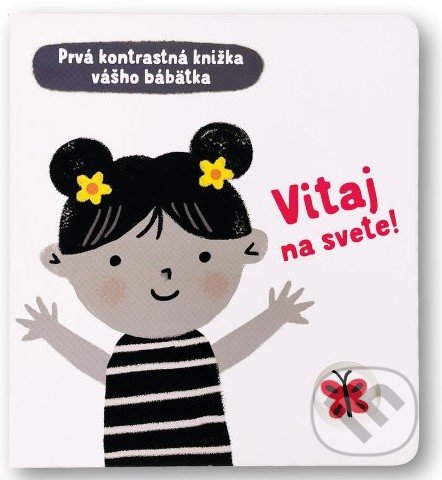 Kniha: Vitaj na svete (Mary Cartwright). Svojtka&Co., 2021 Kniha: Vitaj na svete (Mary Cartwright). Svojtka&Co., 2021