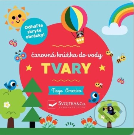 Kniha: Tvary (Tiago Americo). Svojtka&Co., 2022 Kniha: Tvary (Tiago Americo). Svojtka&Co., 2022