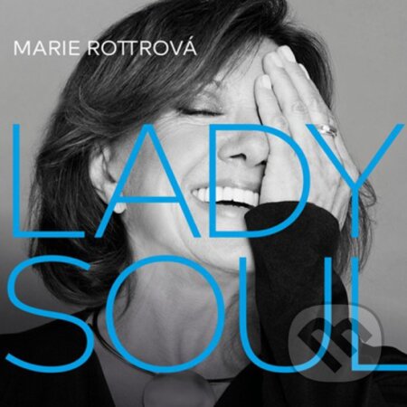 Hudobné CD: Marie Rottrová: Lady Soul LP (Supraphon). Supraphon, 2021 Hudobné CD: Marie Rottrová: Lady Soul LP (Supraphon). Supraphon, 2021