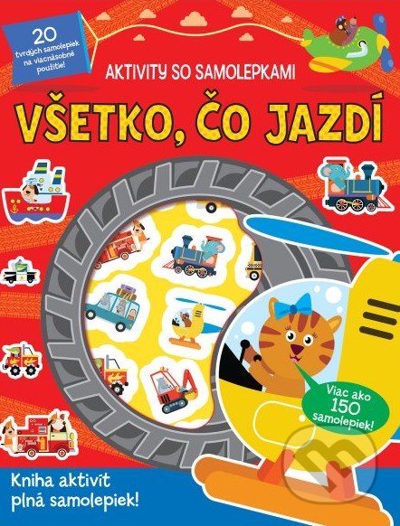 Kniha: Všetko, čo jazdí (Svojtka&Co.). Svojtka&Co., 2022 Kniha: Všetko, čo jazdí (Svojtka&Co.). Svojtka&Co., 2022