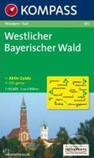 Westlicher Bayerischer Wald 185 / 1:50T NKOM, Kompass, 2013