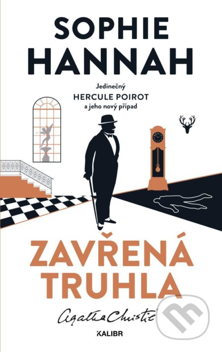 Kniha: Zavřená truhla (Sophie Hannah). Kalibr, 2021 Kniha: Zavřená truhla (Sophie Hannah). Kalibr, 2021