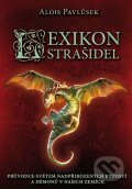 Kniha: Lexikon strašidel (Alois Pavlůsek). XYZ, 2012 Kniha: Lexikon strašidel (Alois Pavlůsek). XYZ, 2012