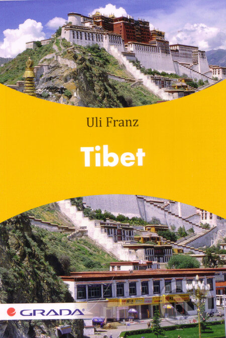 Kniha: Tibet (Uliu Francz). Grada, 2012 Kniha: Tibet (Uliu Francz). Grada, 2012
